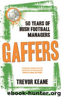 Gaffers by Trevor Keane