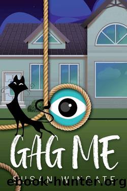 Gag Me: A Friday Harbor Novel by Susan Wingate