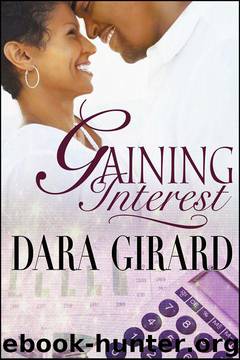 Gaining Interest by Dara Girard