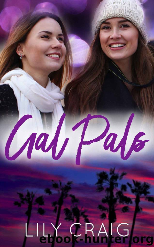 Gal Pals by Lily Craig
