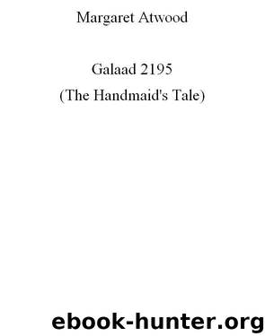 Galaad 2195 by Margaret Atwood