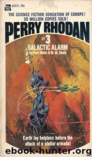 Galactic Alarm by Perry Rhodan