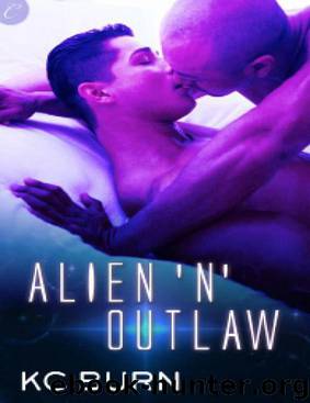 Galactic Alliance 2 - Alien 'n' Outlaw by KC Burn