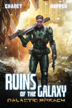 Galactic Breach by JN Chaney & Christopher Hopper