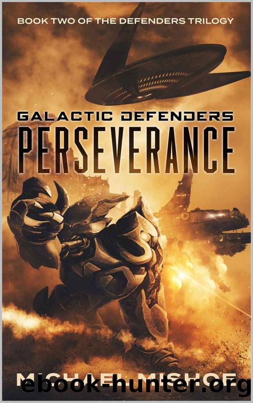Galactic Defenders- Perseverance by Michael Mishoe
