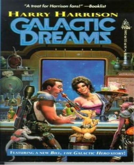 Galactic Dreams by Harry Harrison