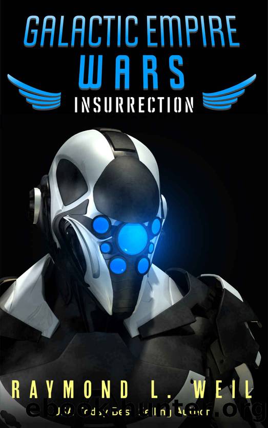 Galactic Empire Wars: Insurrection by Weil Raymond L