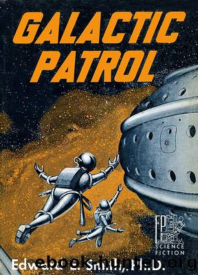 Galactic Patrol by Edward E Smith