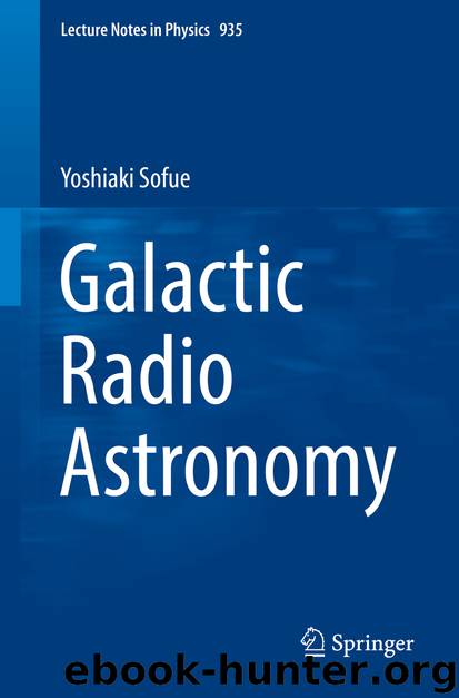 Galactic Radio Astronomy by Yoshiaki Sofue
