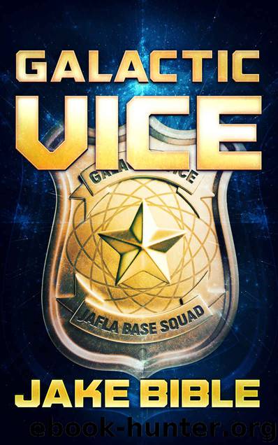 Galactic Vice by Jake Bible