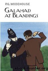 Galahad at Blandings by PG Wodehouse