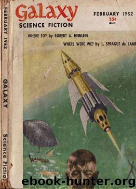 Galaxy Magazine (February 1952) by Galaxy