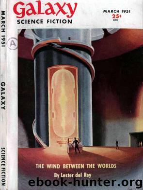 Galaxy Magazine (March 1951) by Galaxy