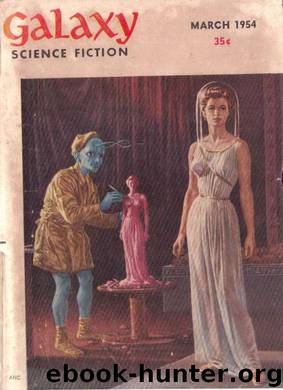 Galaxy Magazine (March 1954) by Galaxy