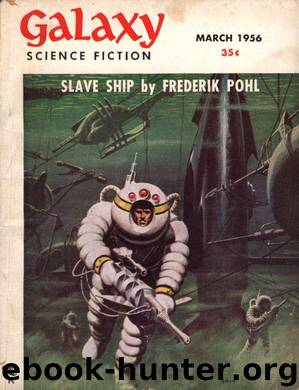 Galaxy Magazine (March 1956) by Galaxy