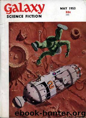 Galaxy Magazine (May 1953) by Galaxy