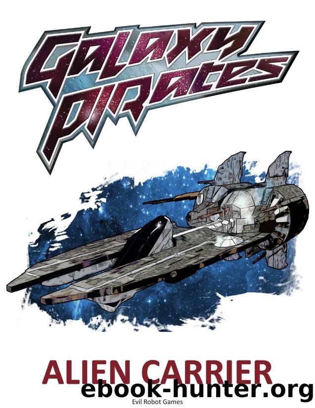 Galaxy Pirates by Alien Carrier