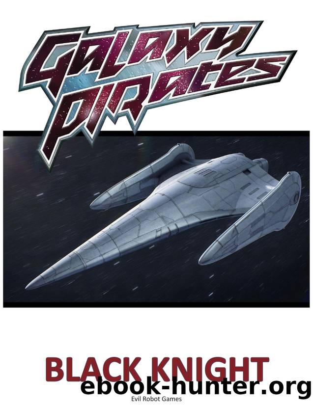 Galaxy Pirates by Eldred Black Knight