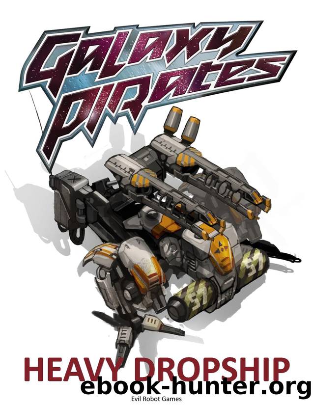 Galaxy Pirates by Heavy Dropship