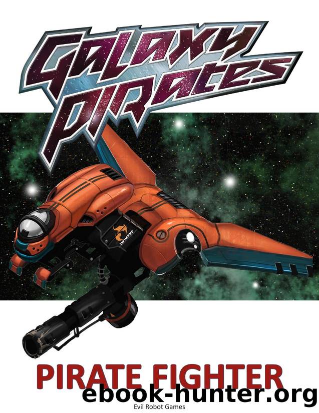 Galaxy Pirates by Pirate Fighter