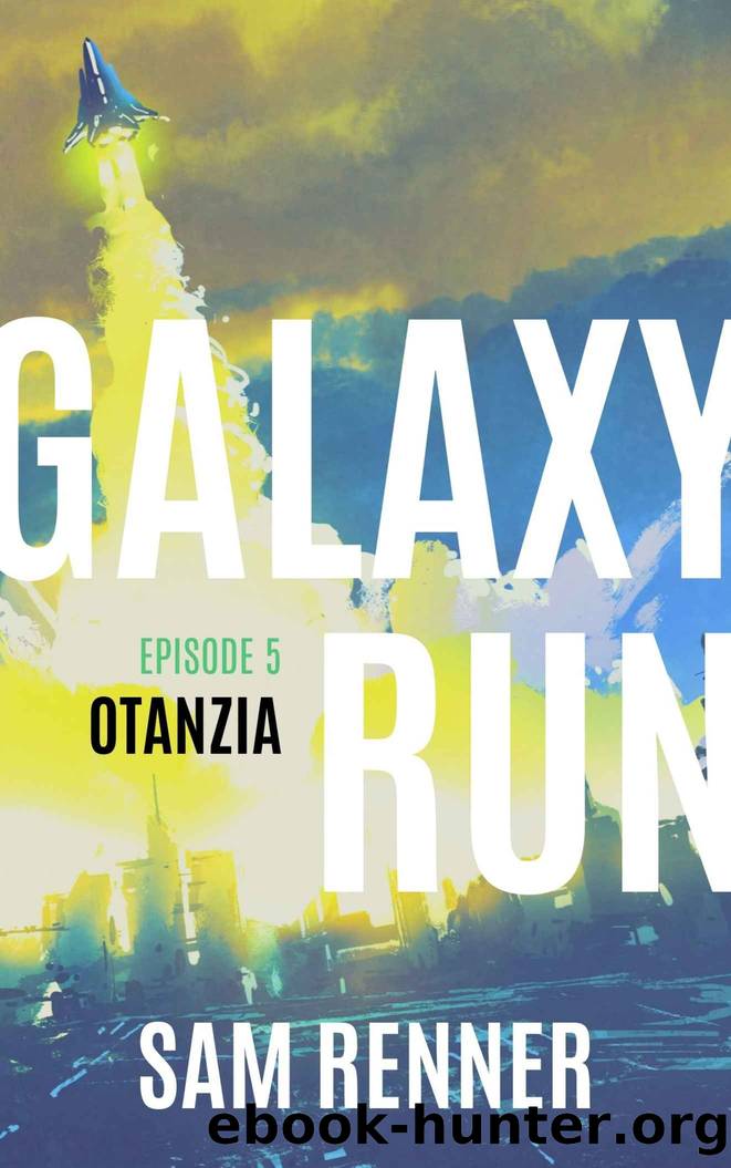 Galaxy Run: Otanzia by Sam Renner