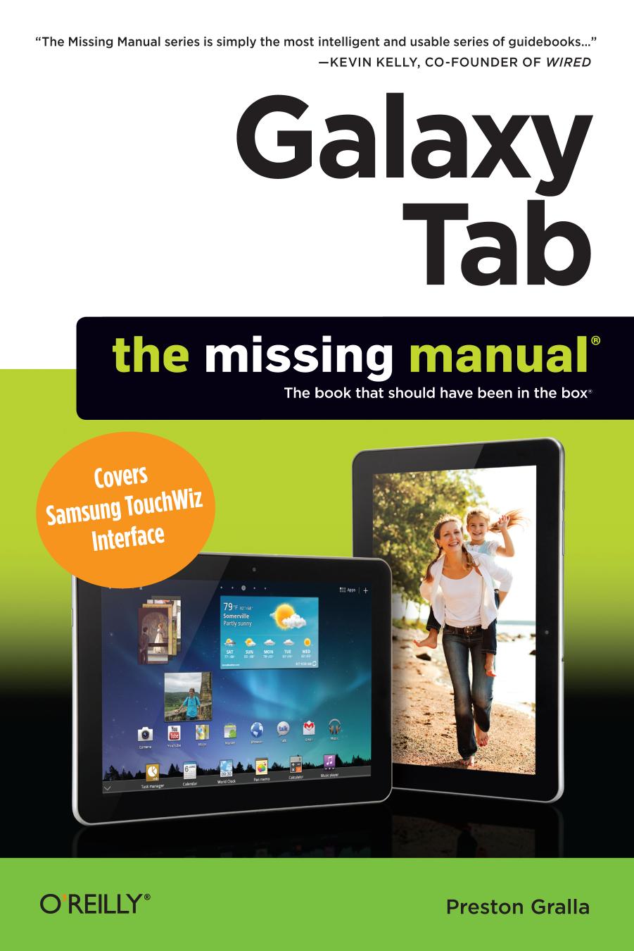 Galaxy Tab: The Missing Manual by Preston Gralla