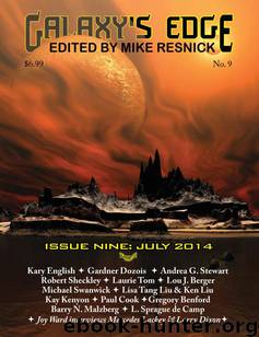 Galaxy's Edge Magazine: Issue 9, July 2014 by Mike Resnick
