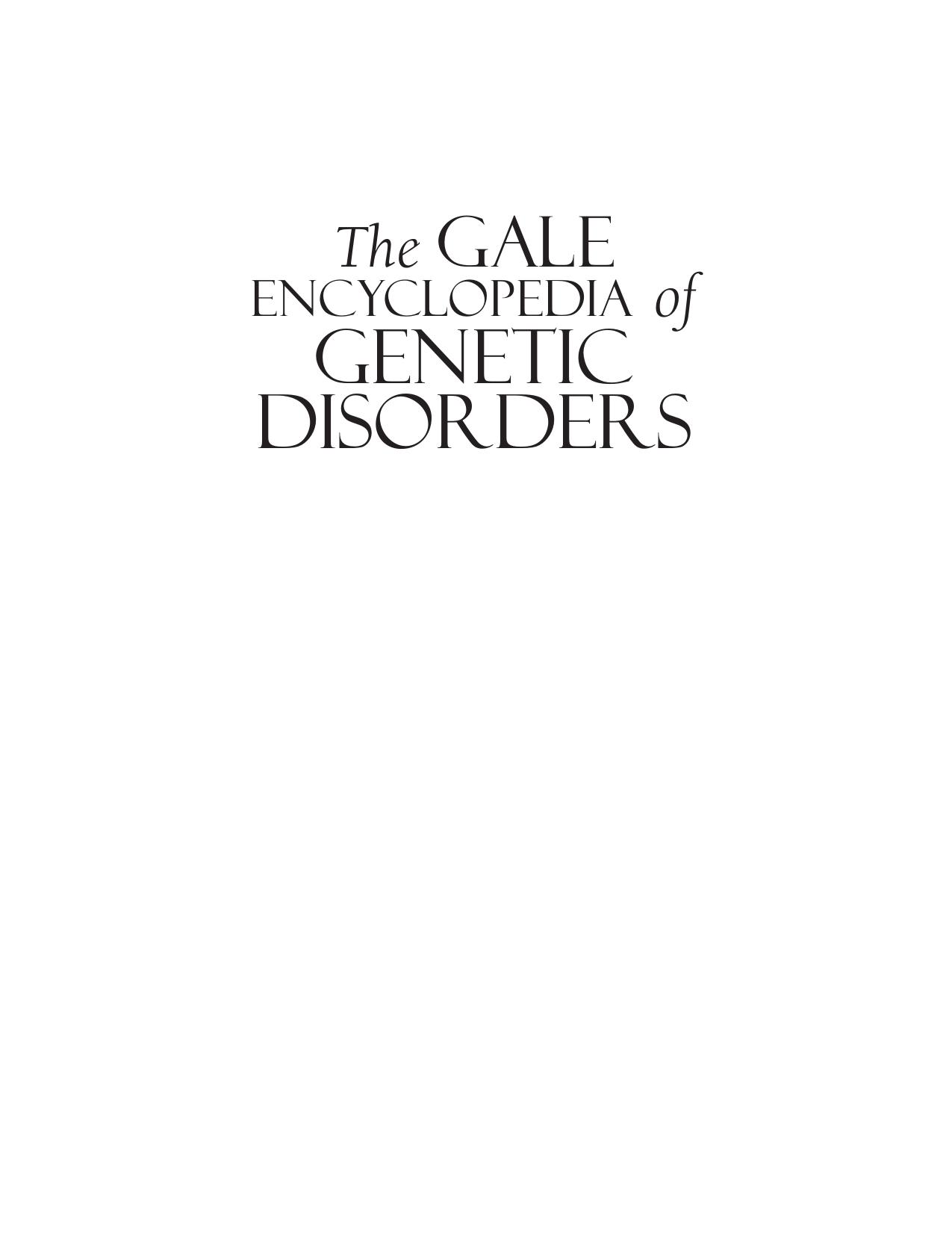 Gale Encyclopedia Of Genetic Disorders Vol 2 M Z by Unknown