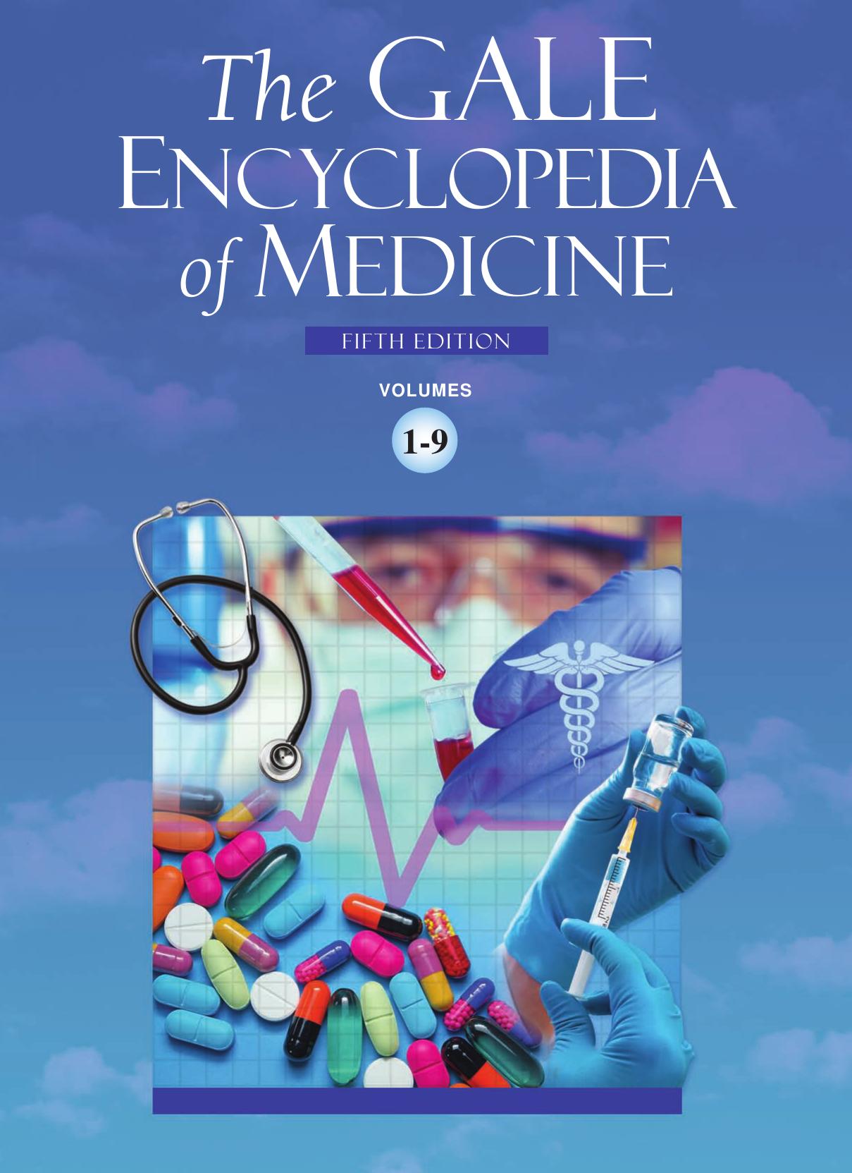 Gale Encyclopedia of Medicine by coll