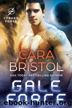 Gale Force: A second chance sci fi romance (Cyborg Force Book 2) by Cara Bristol