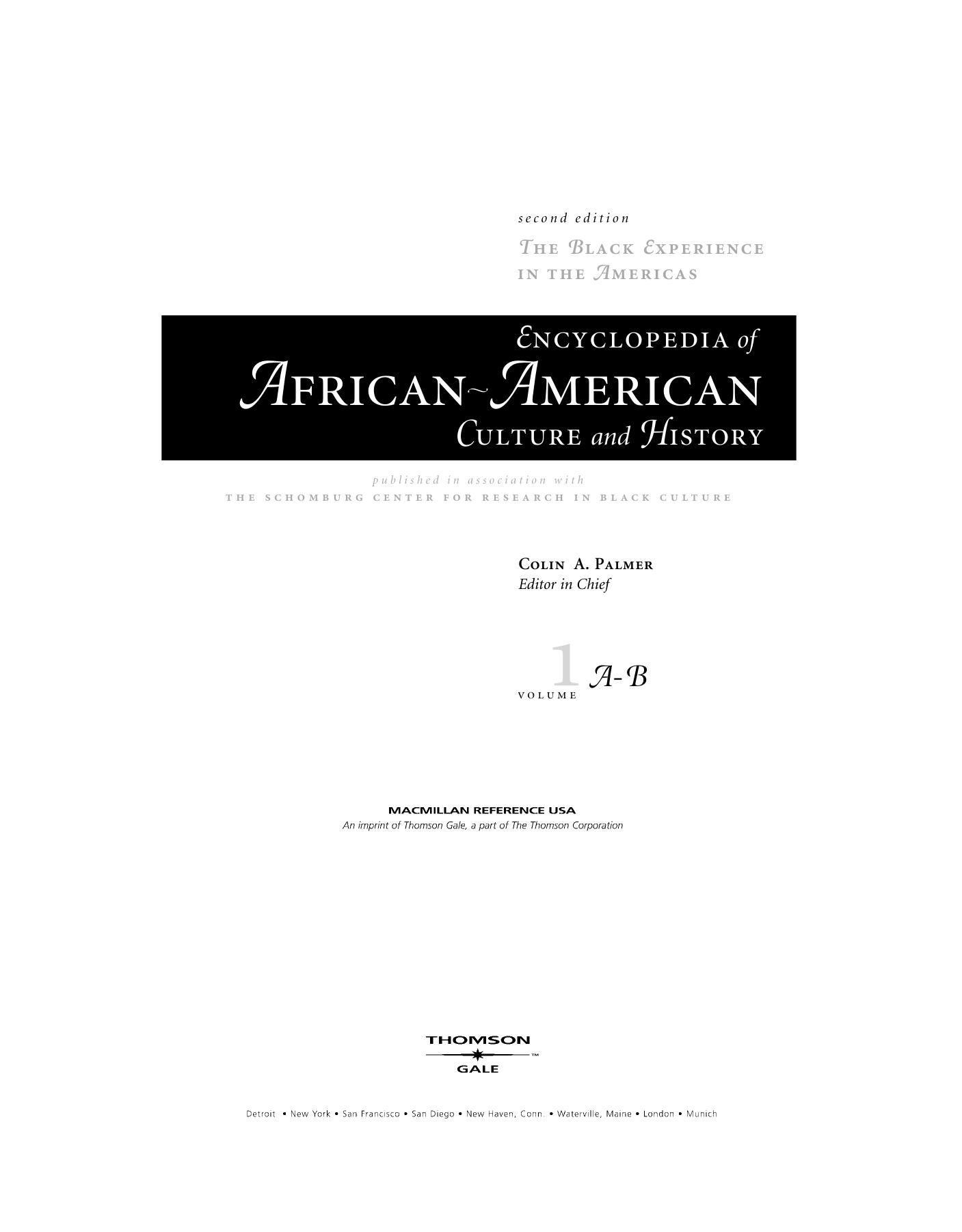 Gale Group Encyclopedia of African American Culture and History 2nd Vol 1 by Unknown