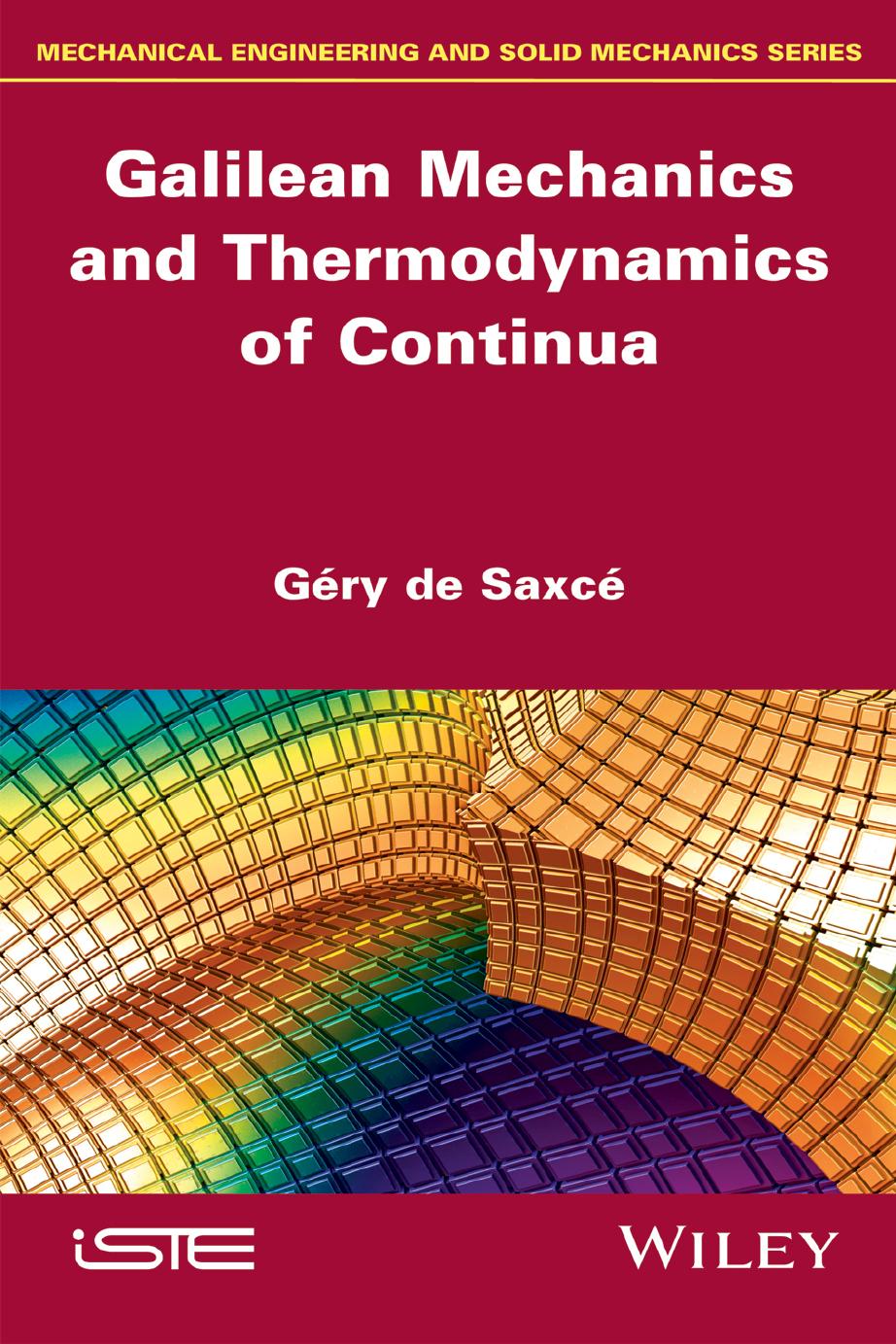 Galilean mechanics and thermodynamics of continua by Géry de Saxcé Claude Valleé