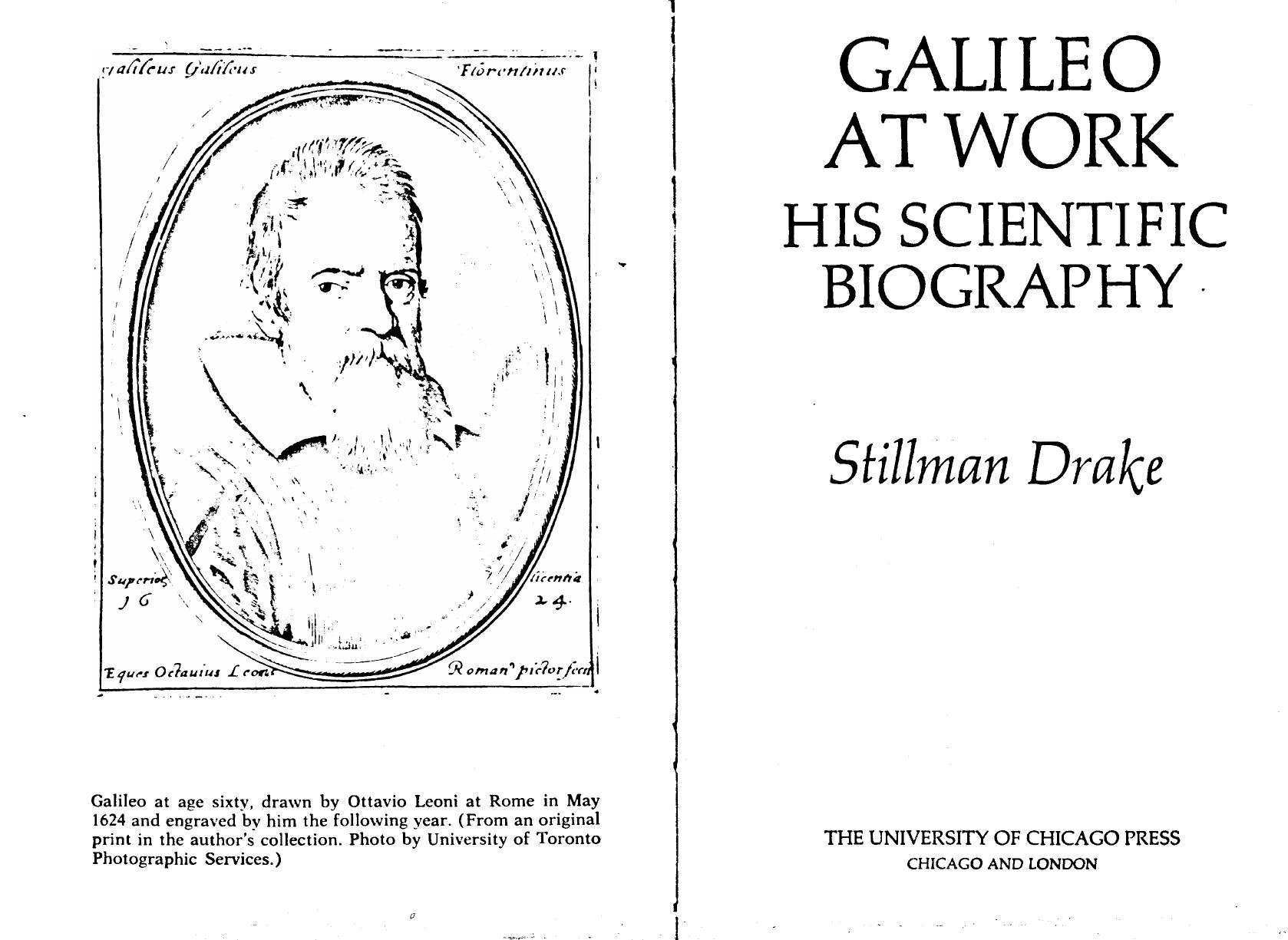 Galileo at Work: His Scientific Biography by Stillman Drake