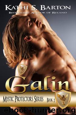 Galin by Kathi S. Barton