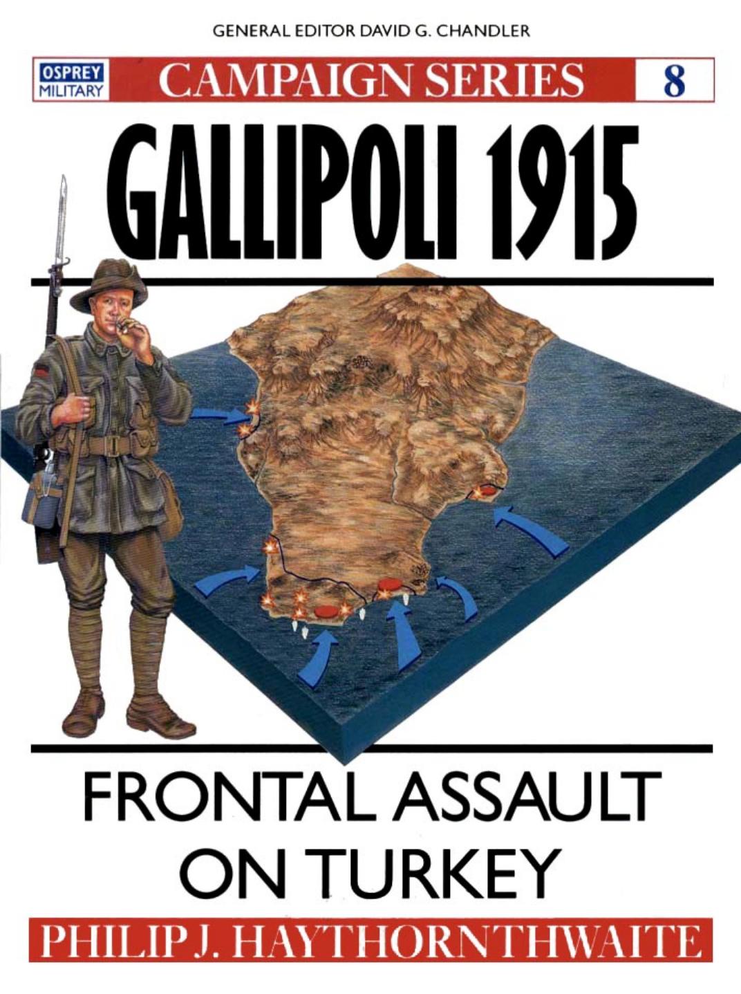 Gallipoli 1915 by Philip Haythornthwaite