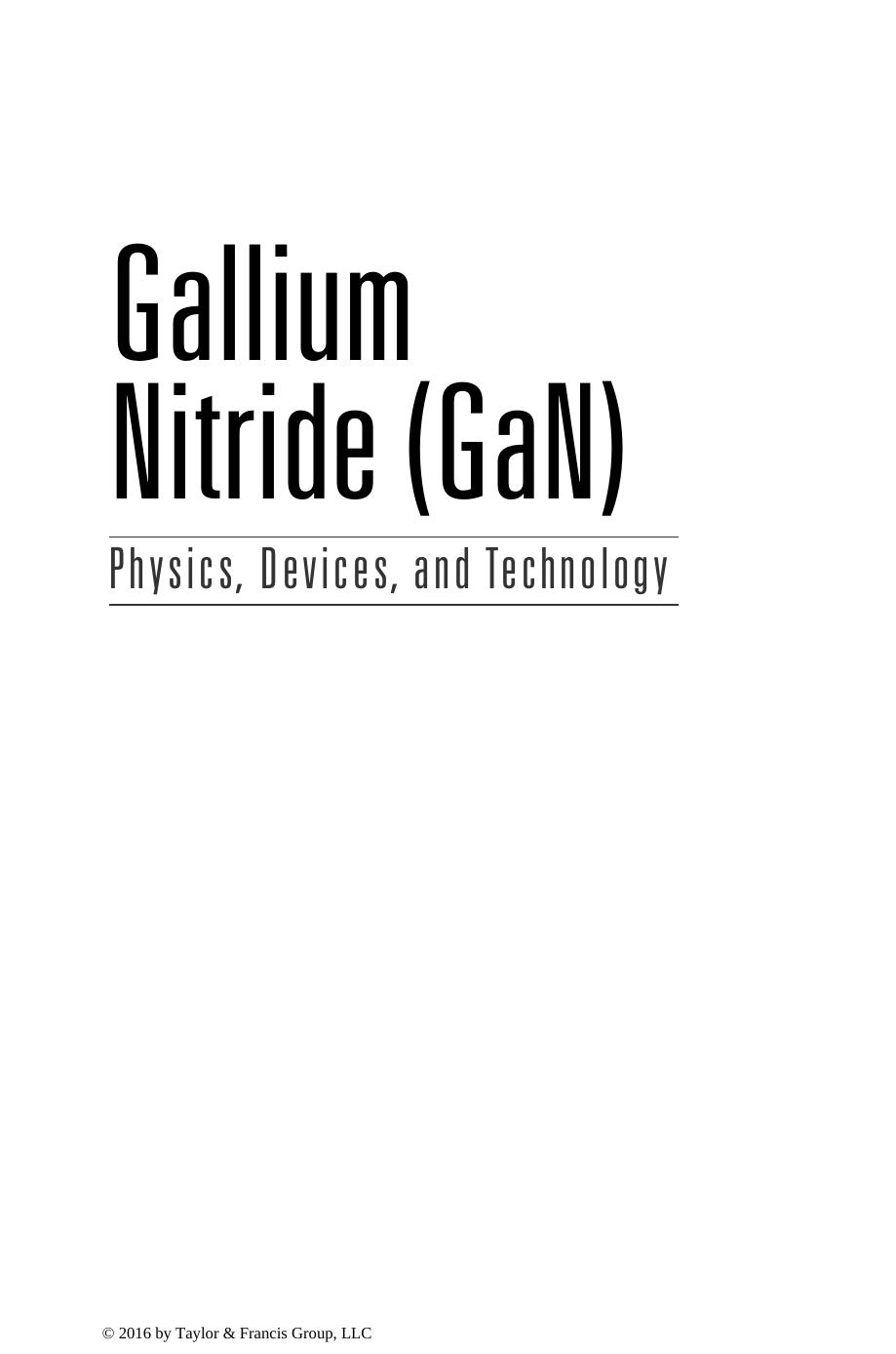 Gallium Nitride (GaN): Physics, Devices, and Technology (Devices, Circuits, and Systems) by Unknow