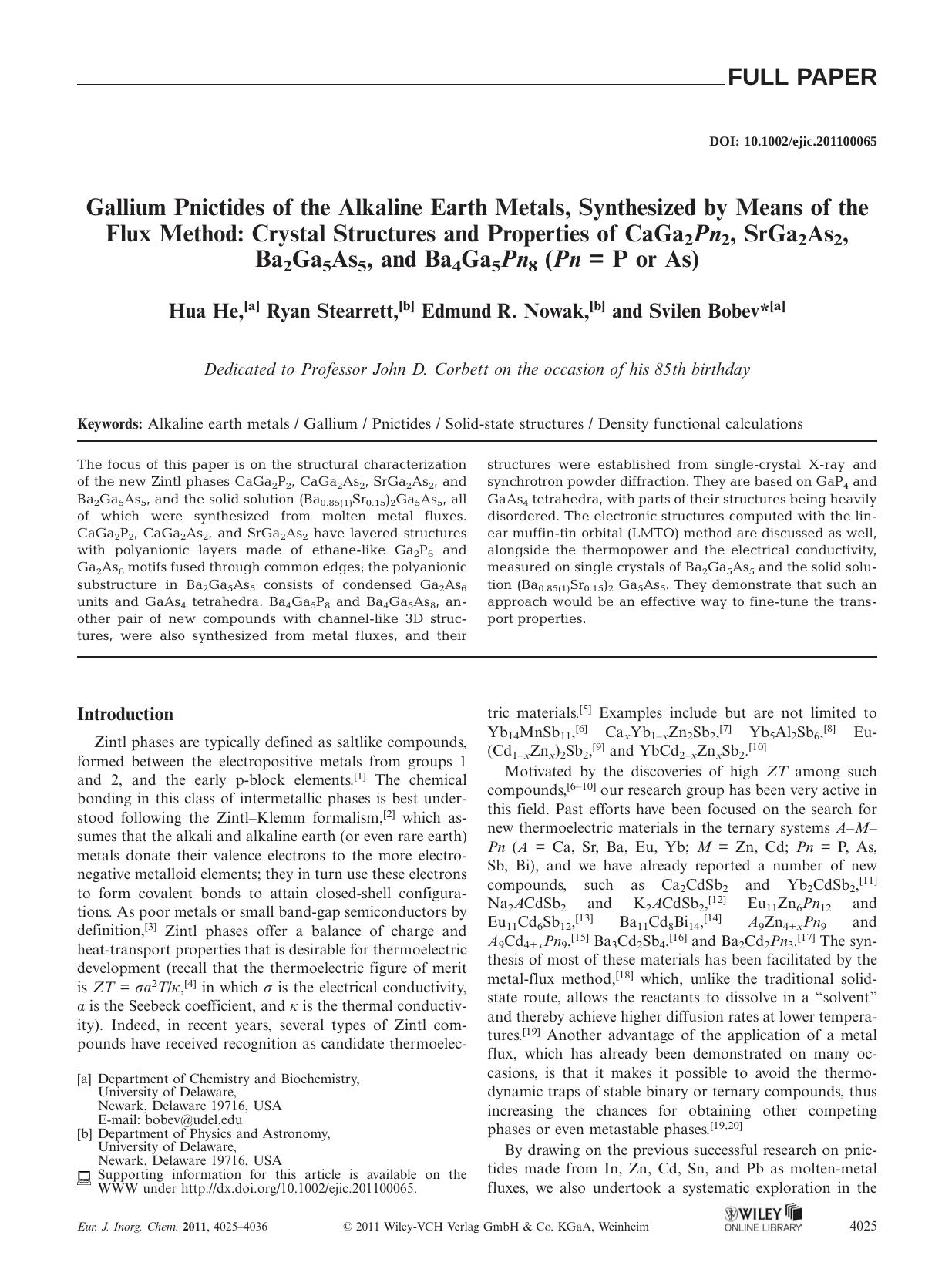 Gallium Pnictides of the Alkaline Earth Metals, Synthesized by Means of the Flux Method: Crystal Structures and Properties of CaGa2Pn2, SrGa2As2, Ba2Ga5As5, and Ba4Ga5Pn8 (Pn = P or As) by Unknown