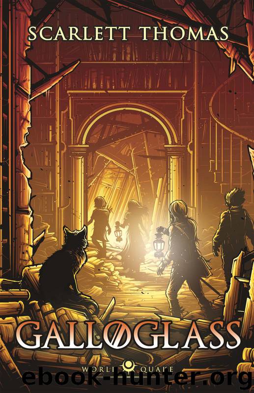 Galloglass by Scarlett Thomas