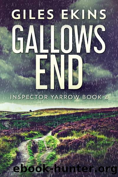Gallows End by Giles Ekins