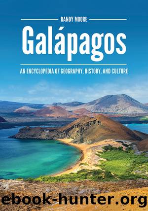 Galpagos: An Encyclopedia of Geography, History, and Culture by Randy Moore;