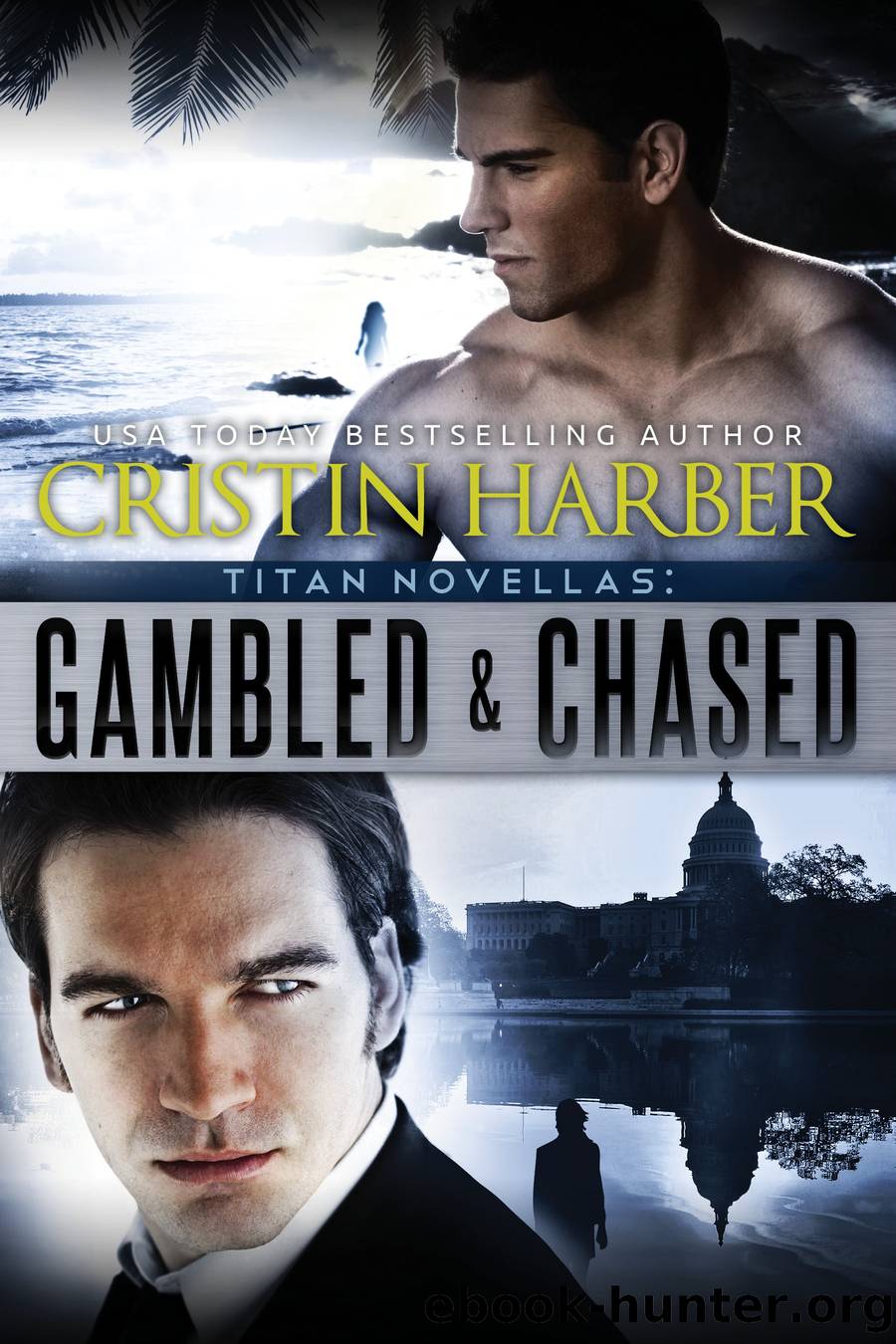 Gambled and Chased by Cristin Harber