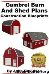 Gambrel Barn and Shed Plans Construction Blueprints by John Davidson