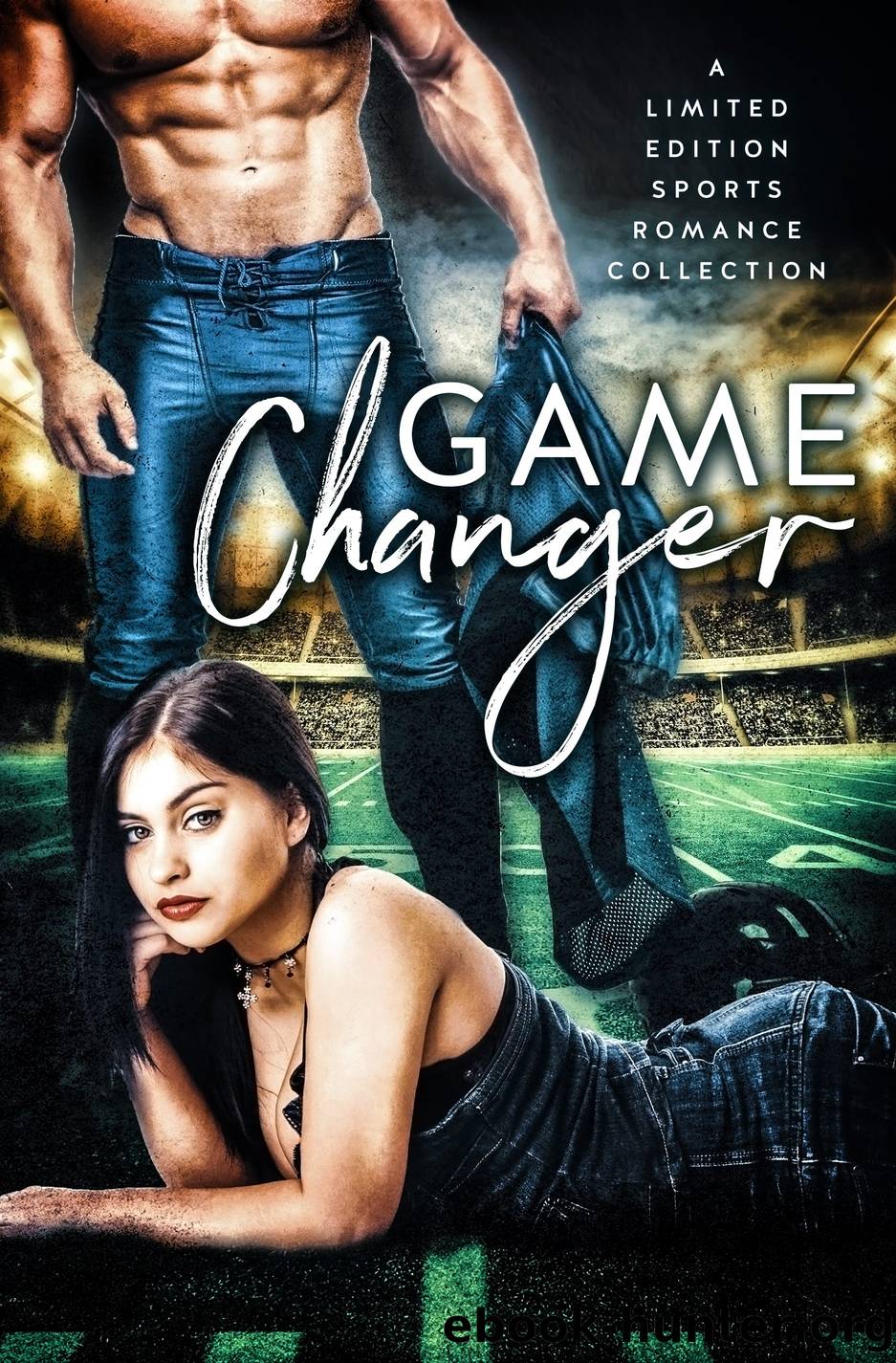 Game Changer by Sofia Aves & Ainsley Jaymes & Sunny Abernathy & H.M. Shander