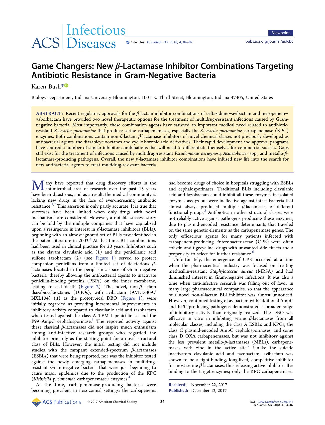 Game Changers: New Î²-Lactamase Inhibitor Combinations Targeting Antibiotic Resistance in Gram-Negative Bacteria by Karen Bush