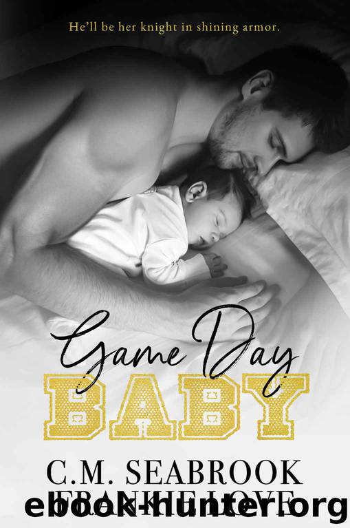 Game Day Baby by Seabrook C.M. & Love Frankie