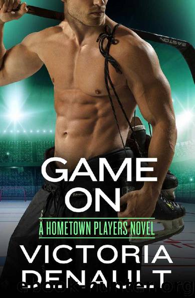 Game On (Hometown Players Book 6) by Victoria Denault