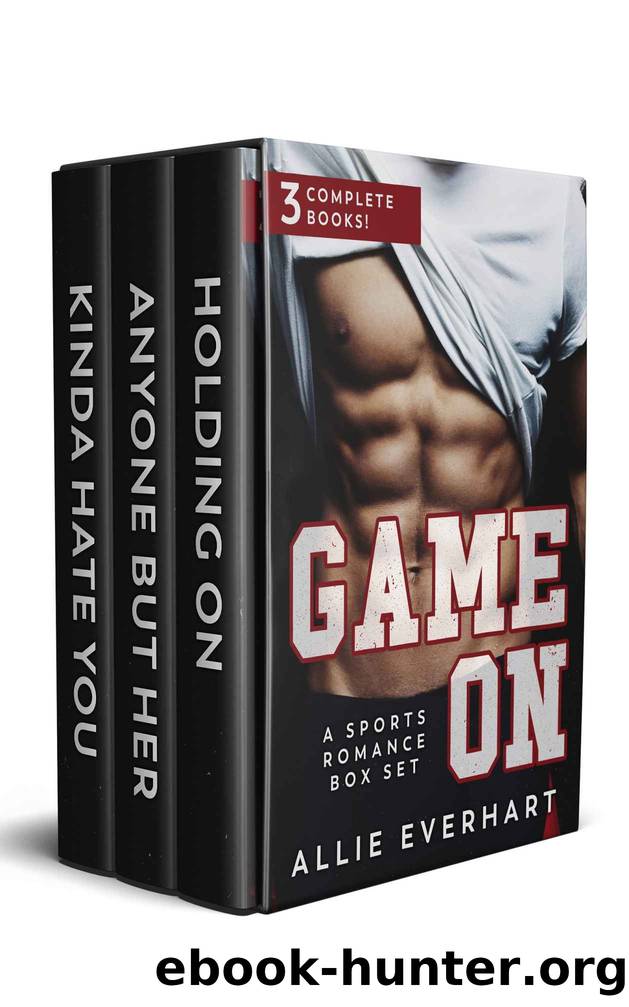 Game On: A Sports Romance Box Set by Allie Everhart