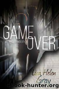 Game Over (Whithall University Book 2) by Lisa Helen Gray