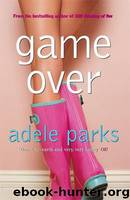 Game Over by Adele Parks