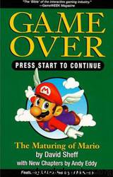 Game Over: How Nintendo Conquered The World by David Sheff